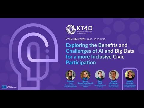 Embedded thumbnail for Webinar: Exploring the Benefits and Challenges of AI and Big Data for a more Inclusive Civic Participation
