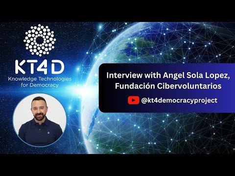 Embedded thumbnail for Interview with Angel Sola Lopez from Fundación Cibervoluntarios